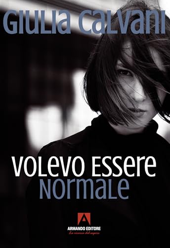 Volevo Essere Normale