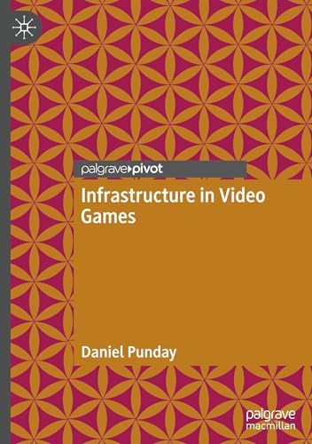 Infrastructure In Video Games