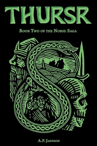 Thursr: Book Two Of The Norse Saga