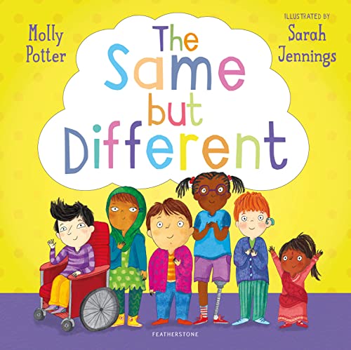 The Same But Different: A Let’S Talk Picture Book To Help Young Children Understand Diversity