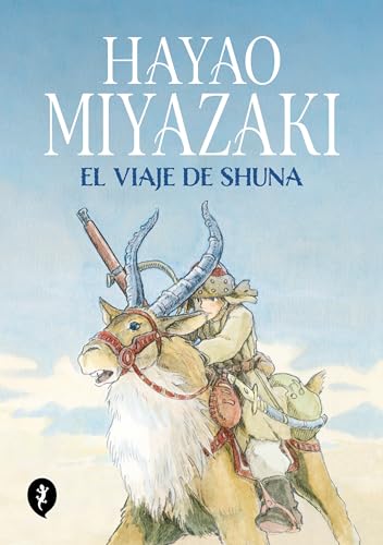 El Viaje De Shuna/ Shuna'S Journey