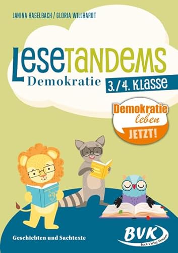 Lesetandems Demokratie 3./4. Klasse: Geschichten Und Sachtexte