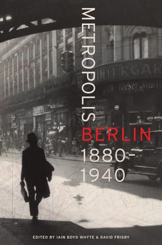 Metropolis Berlin: 1880-1940: 46