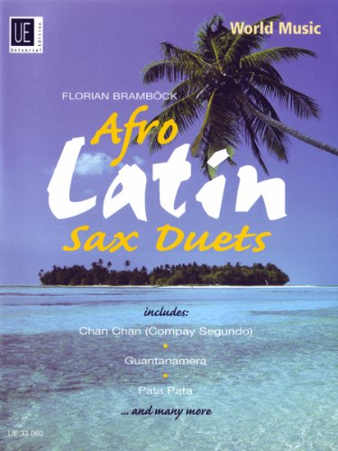 Latin Saxophone Duets - Sax(2): Für 2 Saxophone (Aa/At). Spielpartitur.