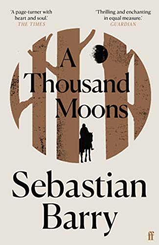 A Thousand Moons: A Novel
