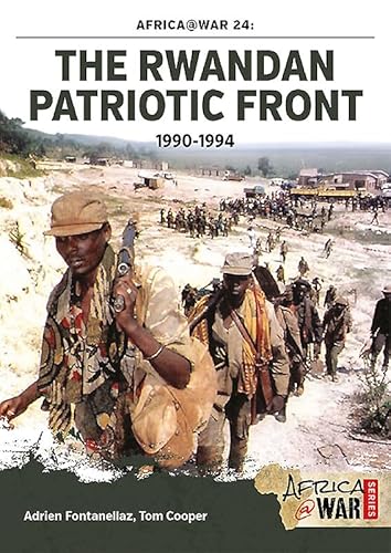 The Rwandan Patriotic Front, 1990-1994