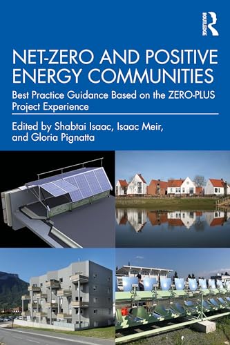 Net-Zero And Positive Energy Communities: Best Practice Guidance Based On The Zero-Plus Project Experience
