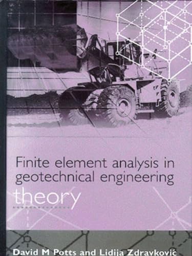 Finite Element Analysis In Geotechnical Engineering: Theory: 2