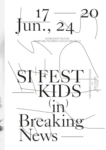 Si Fest Kids (In) Breaking News. Ediz. Illustrata