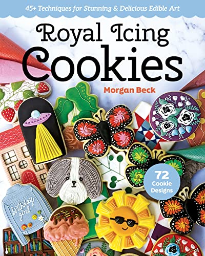 Royal Icing Cookies: 45+ Techniques For Stunning & Delicious Edible Art