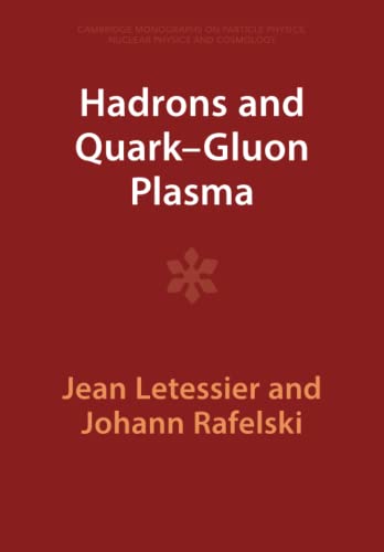 Hadrons And Quark–Gluon Plasma