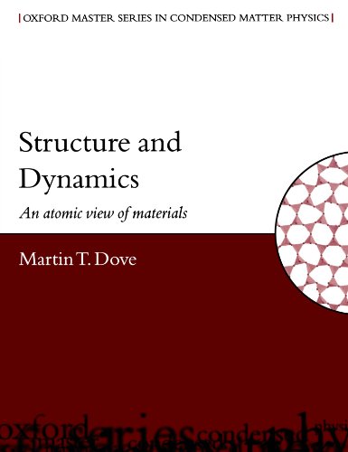 Structure And Dynamics: An Atomic View Of Materials