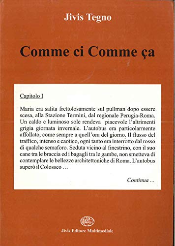 Comme Ci Comme Ça