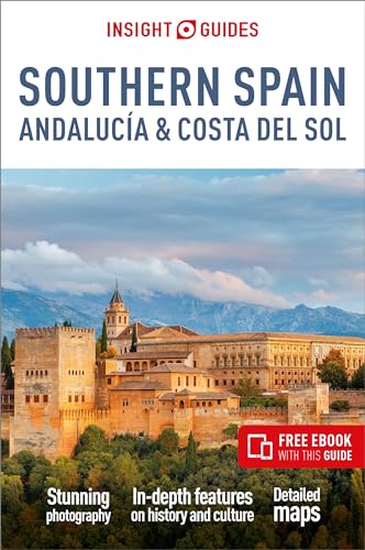Insight Guides Southern Spain, Andalucía & Costa Del Sol