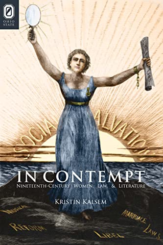 In Contempt: Nineteenth-Century Women, Law, And Literature