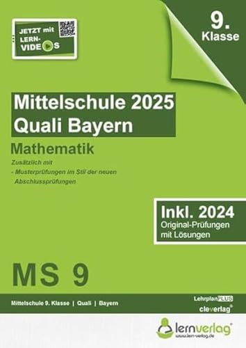 Original-Prüfungen Mittelschule Bayern 2025 Quali Mathematik: Mittelschule Bayern Quali Mathematik 2025