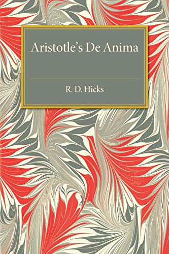 Aristotle De Anima: With Translation, Introduction And Notes