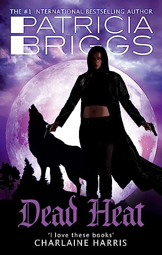 Dead Heat: An Alpha And Omega Novel: Book 4