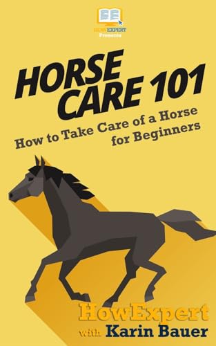Horse Care 101: How To Take Care Of A Horse For Beginners