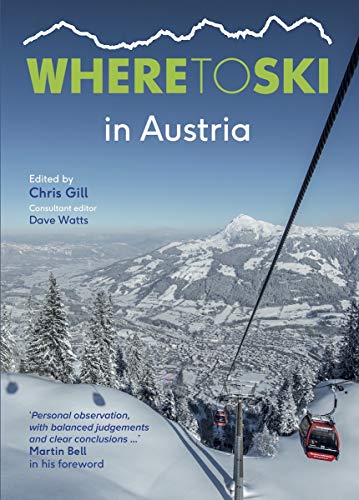 Where To Ski In Austria [Lingua Inglese]