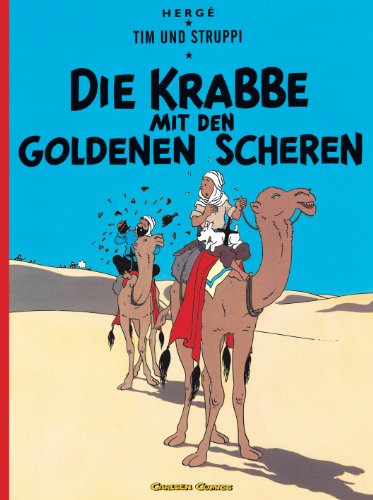 Tim Und Struppi 08. Die Krabbe Mit Den Goldenen Scheren: Kindercomic Ab 8 Jahren. Ideal Für Leseanfänger. Comic-Klassiker