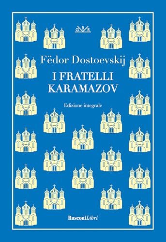 I Fratelli Karamazov. Ediz. Integrale