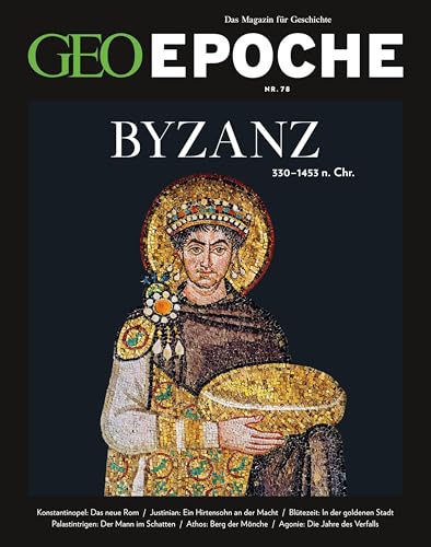 Geo Epoche 78/2016 Byzanz