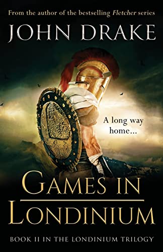 Games In Londinium: A Thrilling Historical Mystery Set In Roman Britain: 2