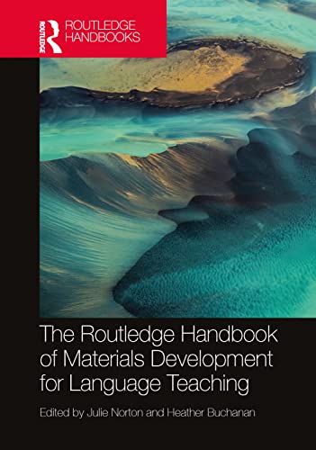 The Routledge Handbook Of Materials Development For Language Teaching