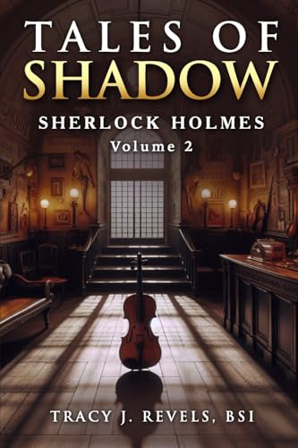 Sherlock Holmes: Tales Of Shadow: 2