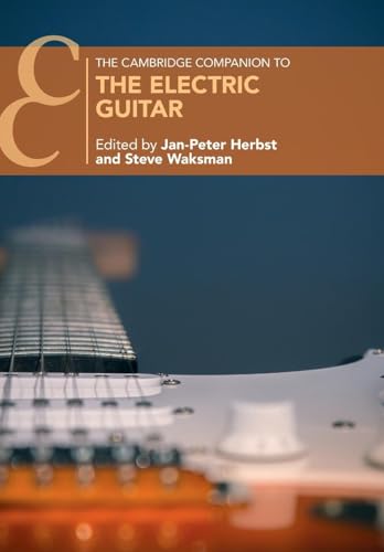 The Cambridge Companion To The Electric Guitar