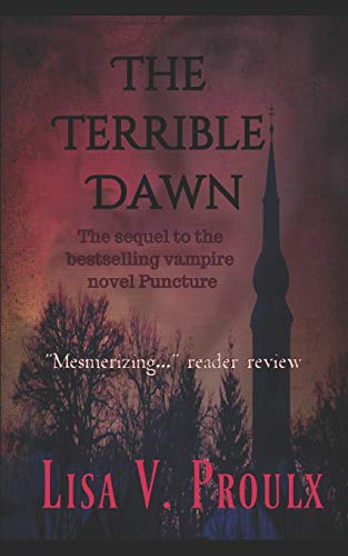 The Terrible Dawn: Volume 2