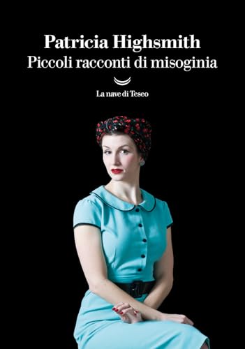 Piccoli Racconti Di Misoginia
