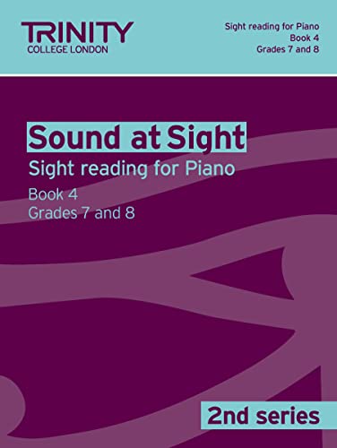 Sound At Sight Piano: Grades 7 - 8 Bk. 4 (Sound At Sight: Sample Sightreading Tests Second Series): Piano Teaching Material