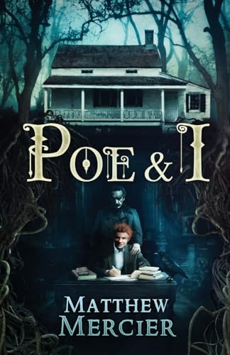 Poe & I