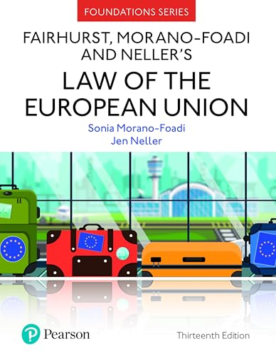 Fairhurst, Morano-Foadi And Neller'S Law Of The European Union