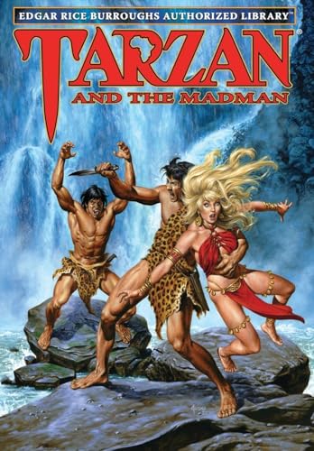 Erb Auth Lib Tarzan Hc 23 Tarzan And The Madman: Edgar Rice Burroughs Authorized Library