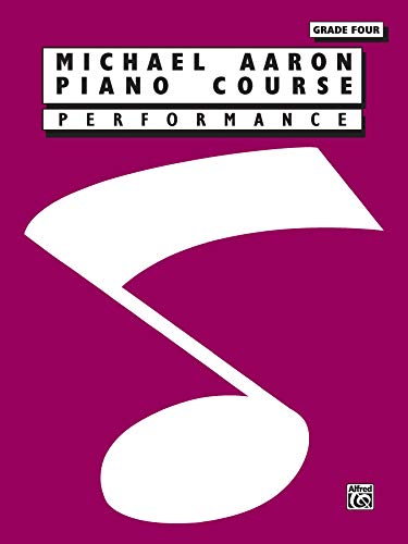 Michael Aaron Piano Course Performance: Grade Four [Lingua Inglese]: Performance, Grade 4