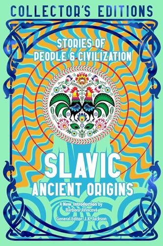 Slavic Ancient Origins: Stories Of People & Civilization