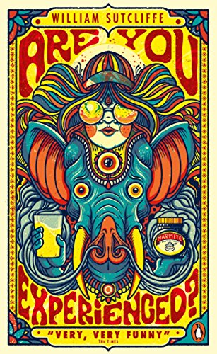 Are You Experienced?: William Sutcliffe