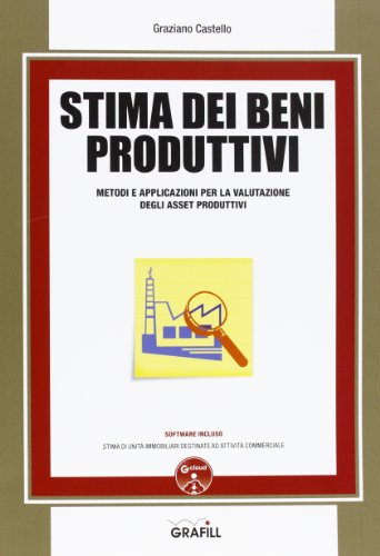 Stima Dei Beni Produttivi. Con Contenuto Digitale Per Download E Accesso Online