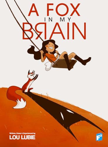 A Fox In My Brain