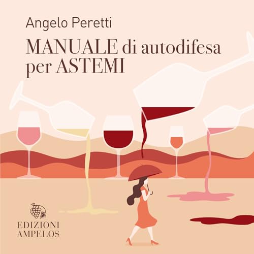 Manuale Di Autodifesa Per Astemi