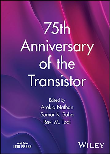 75Th Anniversary Of The Transistor