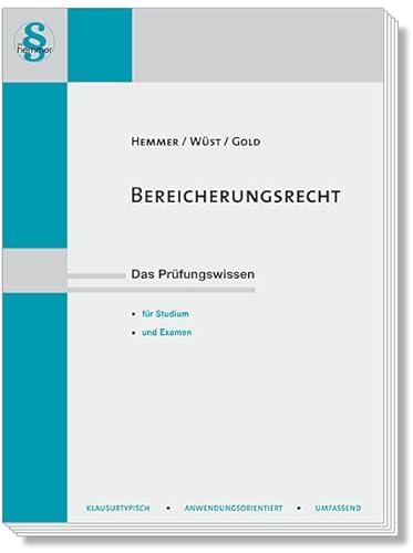 12300 - Skript Bereicherungsrecht: Das Prüfungswissen Für Studium Und Examen