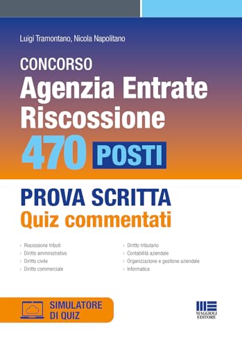 Concorso Agenzia Delle Entrate Riscossione 470 Posti - Prova Scritta Quiz Commentati