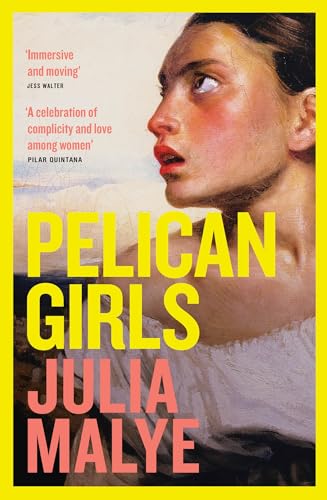 Pelican Girls: Julia Malye