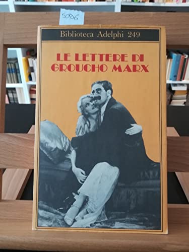 Le Lettere Di Groucho Marx