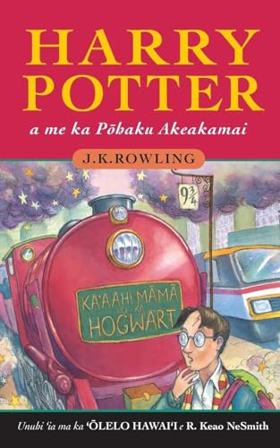 Harry Potter A Me Ka P¿Haku Akeakamai: Harry Potter And The Philosopher'S Stone In Hawaiian