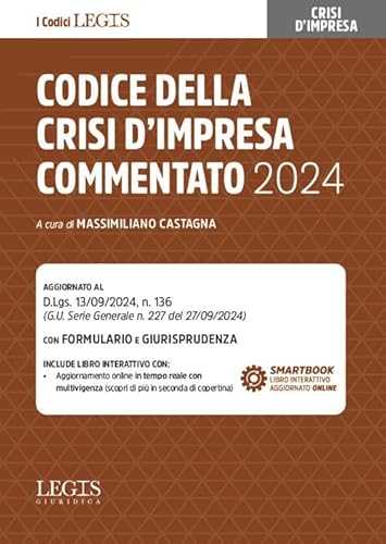 Codice Della Crisi D’Impresa Commentato 2024